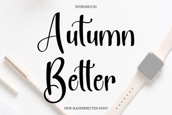 Autumn Batter: The Sweet Handwritten Font for Wedding Invitations and Beyond