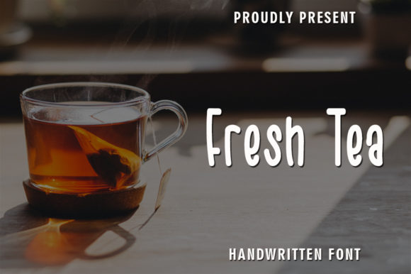 Fresh Tea: The Handwritten Font with Authentic Character