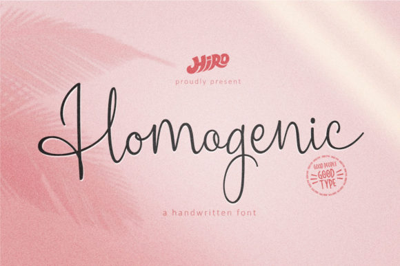 Homogenic: Where Handwritten Charm Meets Elegant Design