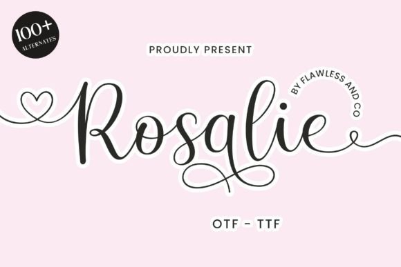 Rosalie: The Sweet Calligraphy Font for Modern Projects