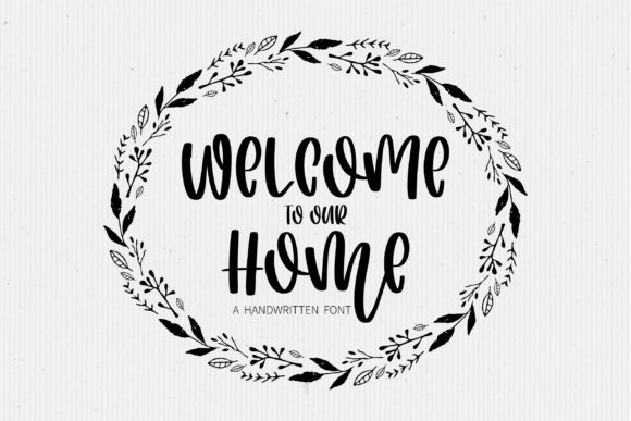 Welcome to Our Home: A Font That Feels Like a Hug